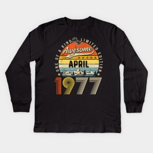 Awesome Since April 1977 Vintage 46th Birthday Kids Long Sleeve T-Shirt